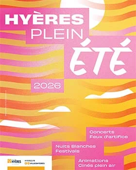 Hyères : le programme complet des festivités de l'été 2026