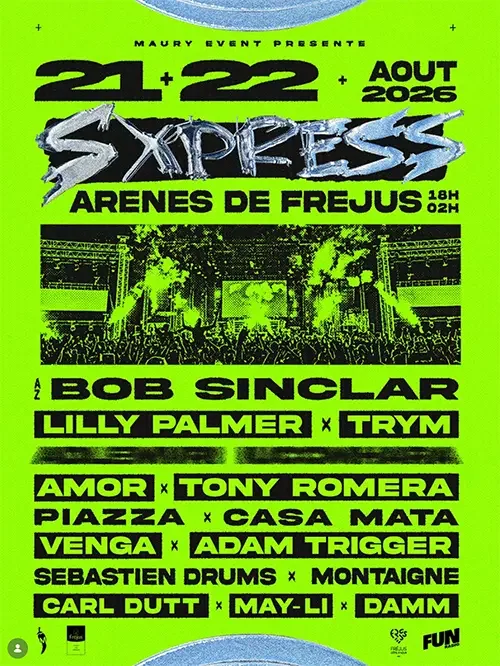 S XPRESS à Fréjus : deux jours d’électro aux Arènes